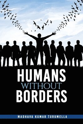 bokomslag HUMANS WITHOUT BORDERS