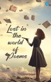 bokomslag Lost In The World Of Poems