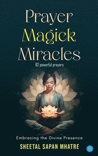 bokomslag Prayer Magick Miracles