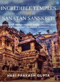 bokomslag Incredible Temples and Sanatan Sanskriti Vol 2