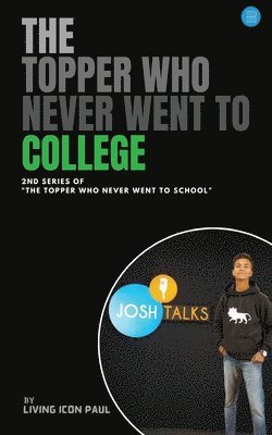 bokomslag Topper Who Never Went to College
