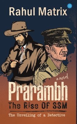 PRARAMBH The Rise Of SSM 1