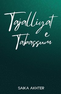 bokomslag TAJALLIYAT e Tabassum