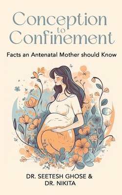 Conception to Confinement 1