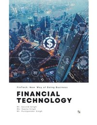 bokomslag Financial Technology (FinTech): New Way of Doing Business