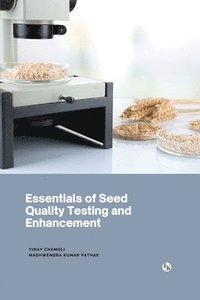 bokomslag Essentials of Seed Quality Testing and Enhancement