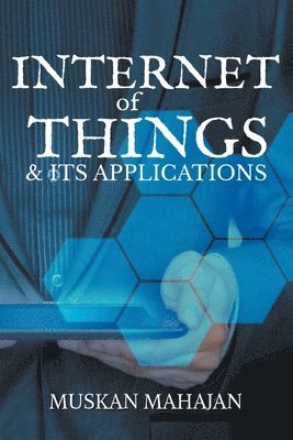 Internet of Things & Its Applications 1