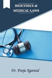 bokomslag Bioethics & Medical Law