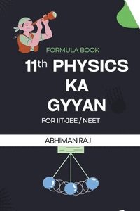 bokomslag 11th Physics ka Gyaan Formula Book