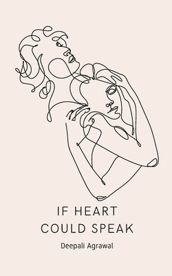 If Heart Could Speak 1