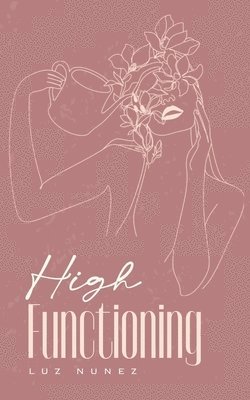 bokomslag High Functioning