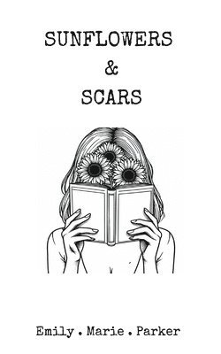 Sunflowers & Scars 1