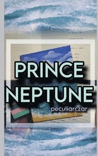 bokomslag prince neptune