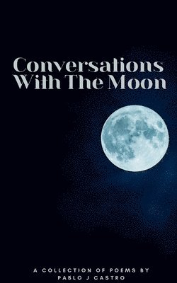 bokomslag Conversations With The Moon