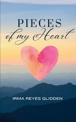 Pieces of My Heart 1