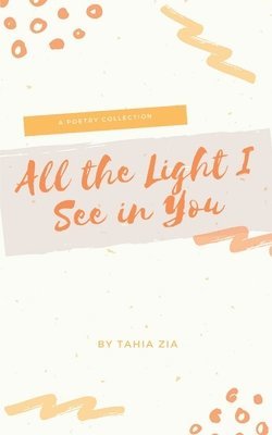 All the Light I See in You 1