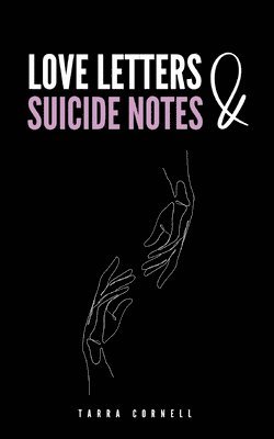 bokomslag Love Letters & Suicide Notes