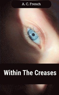 bokomslag Within The Creases