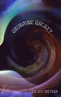 bokomslag Grimoire Galaxy