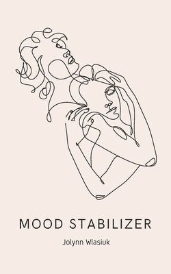 bokomslag Mood Stabilizer