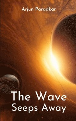 The Wave Seeps Away 1