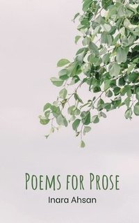 bokomslag Poems for Prose