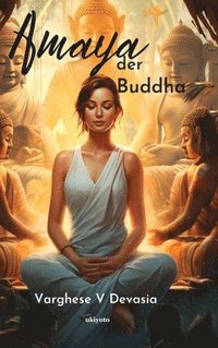 bokomslag Amaya Der Buddha