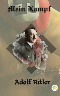 bokomslag Mein Kampf (Deluxue Harbound Edition)