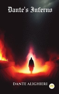 Dante Alighieri - Dante's Inferno, Inbunden
