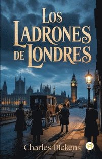 bokomslag Los Ladrones de Londres