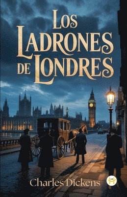 bokomslag Los Ladrones de Londres