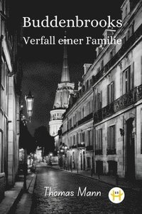 bokomslag Buddenbrooks: Verfall einer Familie