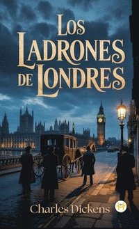 bokomslag Los Ladrones de Londres