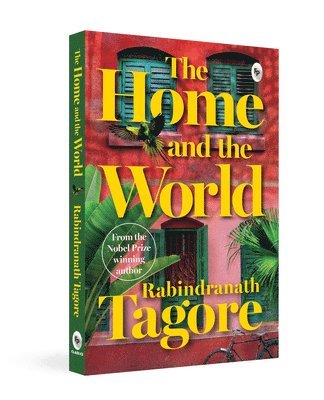 Rabindranath Tagore - Home and the World, Häftad