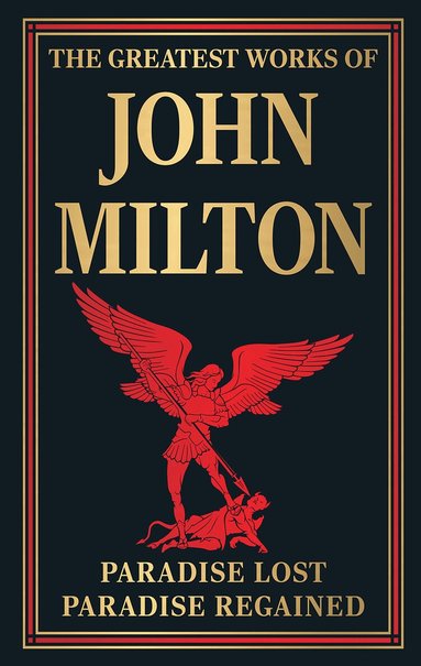 John Milton - Best of John Milton (Paradise Lost and Paradise Regained), Inbunden