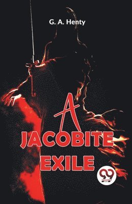 bokomslag Jacobite Exile