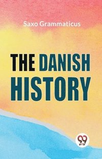 bokomslag The Danish History