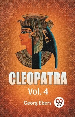 Georg Ebers - Cleopatra, Häftad