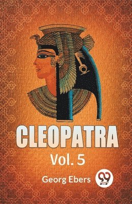 Georg Ebers - Cleopatra, Häftad