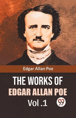 bokomslag Works of Edgar Allan Poe