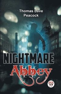 bokomslag Nightmare Abbey