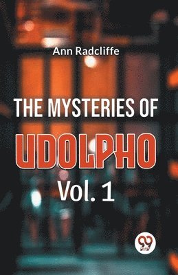 The Mysteries of Udolpho 1