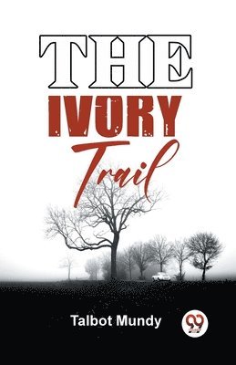 Ivory Trail