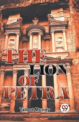 bokomslag The Lion of Petra