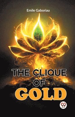 Clique of Gold