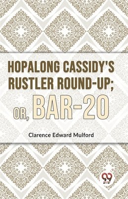 Hopalong Cassidy's Rustler Round-Up 1