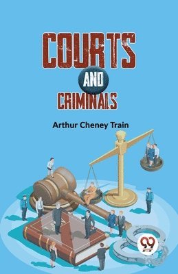 Courts and Criminals 1