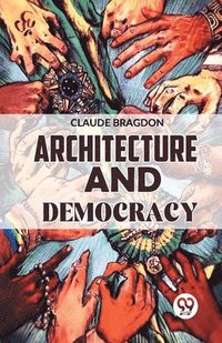 bokomslag Architecture And Democracy