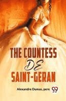 Dumas Alexandre Pere - The Countess De Saint-Geran, Häftad