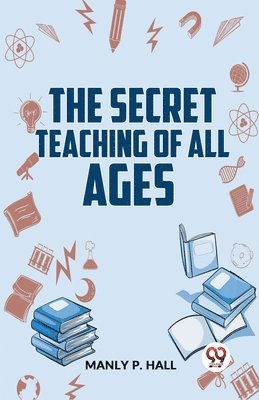 bokomslag Secret Teaching of All Ages